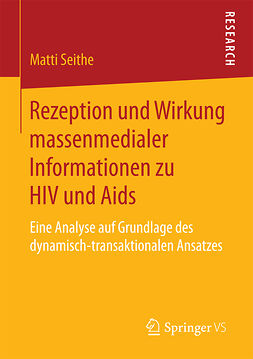 Seithe, Matti - Rezeption und Wirkung massenmedialer Informationen zu HIV und Aids, ebook