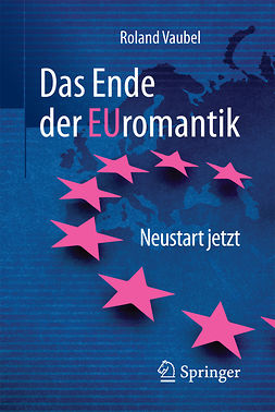 Vaubel, Roland - Das Ende der Euromantik, e-bok