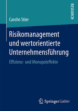 Stier, Carolin - Risikomanagement und wertorientierte Unternehmensführung, ebook