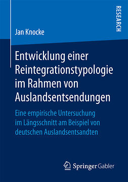 Knocke, Jan - Entwicklung einer Reintegrationstypologie im Rahmen von Auslandsentsendungen, e-kirja