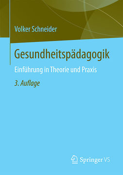 Schneider, Volker - Gesundheitspädagogik, e-bok