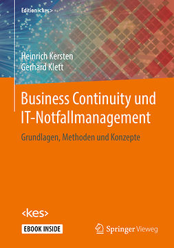 Kersten, Heinrich - Business Continuity und IT-Notfallmanagement, ebook