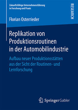 Osterrieder, Florian - Replikation von Produktionsroutinen in der Automobilindustrie, ebook
