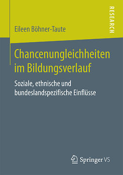 Böhner-Taute, Eileen - Chancenungleichheiten im Bildungsverlauf, e-kirja