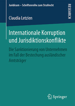 Letzien, Claudia - Internationale Korruption und Jurisdiktionskonflikte, e-kirja