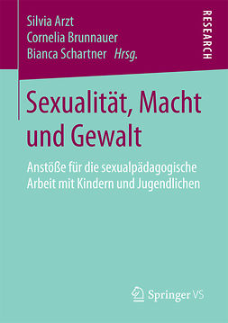 Arzt, Silvia - Sexualität, Macht und Gewalt, ebook