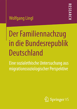 Lingl, Wolfgang - Der Familiennachzug in die Bundesrepublik Deutschland, ebook