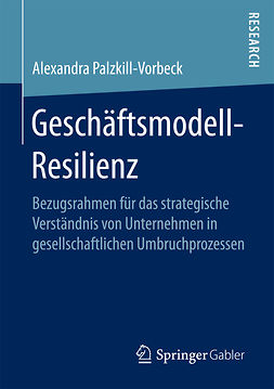 Palzkill, Alexandra - Geschäftsmodell-Resilienz, ebook