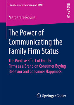 Rosina, Margarete - The Power of Communicating the Family Firm Status, ebook