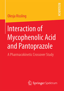 Rissling, Olesja - Interaction of Mycophenolic Acid and Pantoprazole, ebook