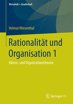 Wiesenthal, Helmut - Rationalität und Organisation 1, ebook