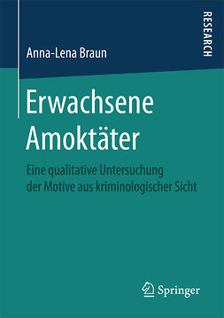 Braun, Anna-Lena - Erwachsene Amoktäter, e-bok