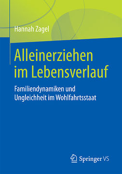 Zagel, Hannah - Alleinerziehen im Lebensverlauf, e-bok