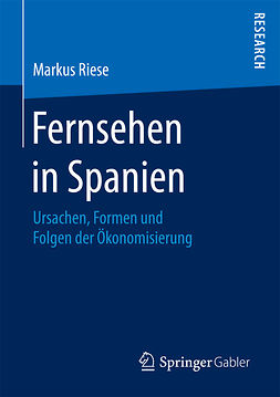 Riese, Markus - Fernsehen in Spanien, ebook