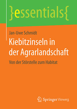Schmidt, Jan-Uwe - Kiebitzinseln in der Agrarlandschaft, e-kirja