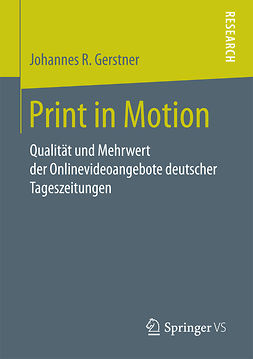 Gerstner, Johannes R. - Print in Motion, e-kirja