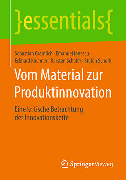 Gramlich, Sebastian - Vom Material zur Produktinnovation, ebook