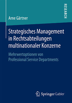 Gärtner, Arne - Strategisches Management in Rechtsabteilungen multinationaler Konzerne, ebook