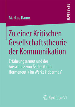 Baum, Markus - Zu einer Kritischen Gesellschaftstheorie der Kommunikation, e-bok