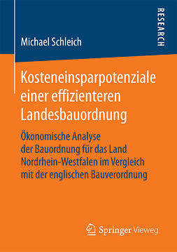 Schleich, Michael - Kosteneinsparpotenziale einer effizienteren Landesbauordnung, ebook