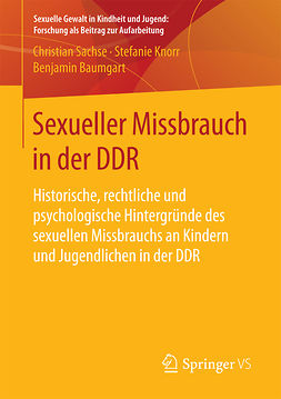 Baumgart, Benjamin - Sexueller Missbrauch in der DDR, e-bok