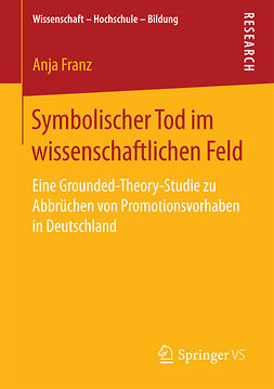 Franz, Anja - Symbolischer Tod im wissenschaftlichen Feld, ebook