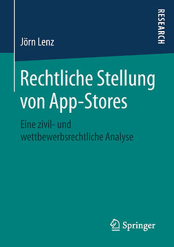 Lenz, Jörn - Rechtliche Stellung von App-Stores, e-kirja