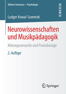 Kowal-Summek, Ludger - Neurowissenschaften und Musikpädagogik, ebook