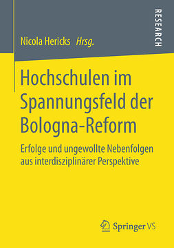 Hericks, Nicola - Hochschulen im Spannungsfeld der Bologna-Reform, ebook