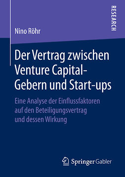 Röhr, Nino - Der Vertrag zwischen Venture Capital-Gebern und Start-ups, ebook