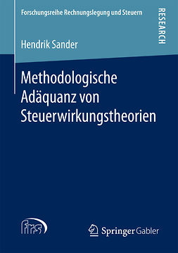 Sander, Hendrik - Methodologische Adäquanz von Steuerwirkungstheorien, e-bok