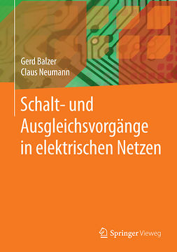Balzer, Gerd - Schalt- und Ausgleichsvorgänge in elektrischen Netzen, ebook