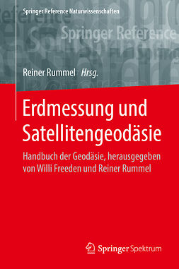 Rummel, Reiner - Erdmessung und Satellitengeodäsie, ebook