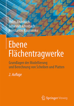 Altenbach, Holm - Ebene Flächentragwerke, ebook