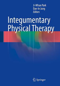Jung, Dae-In - Integumentary Physical Therapy, ebook