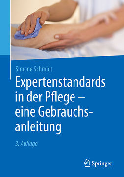 Schmidt, Simone - Expertenstandards in der Pflege - eine Gebrauchsanleitung, e-bok