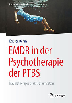 Böhm, Karsten - EMDR in der Psychotherapie der PTBS, e-bok