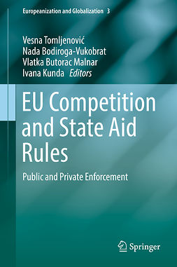 Bodiroga-Vukobrat, Nada - EU Competition and State Aid Rules, e-bok