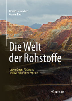 Neukirchen, Florian - Die Welt der Rohstoffe, ebook