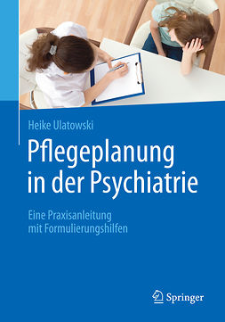 Ulatowski, Heike - Pflegeplanung in der Psychiatrie, e-bok