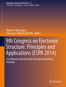 Ruiz-Lopez, Manuel F. - 9th Congress on Electronic Structure: Principles and Applications (ESPA 2014), ebook