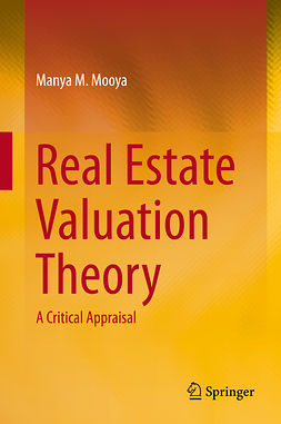 Mooya, Manya M. - Real Estate Valuation Theory, ebook