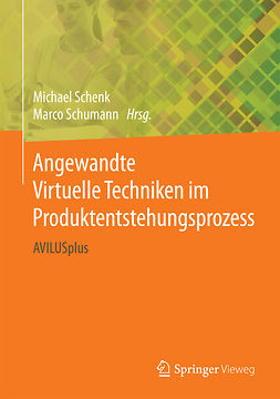 Schenk, Michael - Angewandte Virtuelle Techniken im Produktentstehungsprozess, ebook