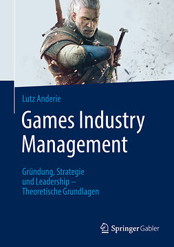 Anderie, Lutz - Games Industry Management, e-kirja