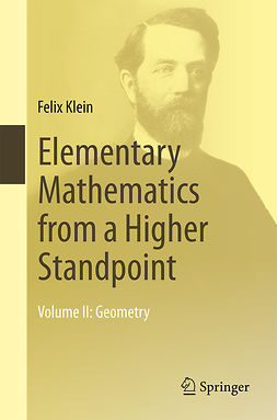 Klein, Felix - Elementary Mathematics from a Higher Standpoint, ebook