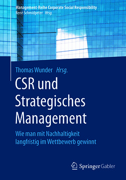 Wunder, Thomas - CSR und Strategisches Management, ebook