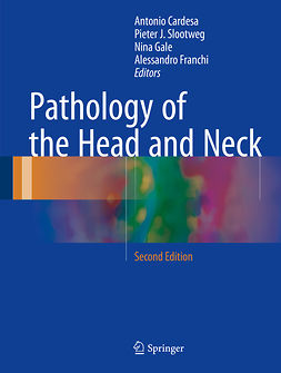 Cardesa, Antonio - Pathology of the Head and Neck, e-bok