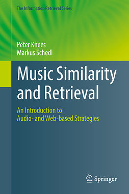 Knees, Peter - Music Similarity and Retrieval, e-bok