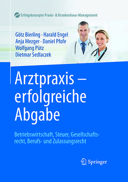 Bierling, Götz - Arztpraxis - erfolgreiche Abgabe, ebook