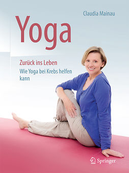 Mainau, Claudia - Yoga Zurück ins Leben, ebook